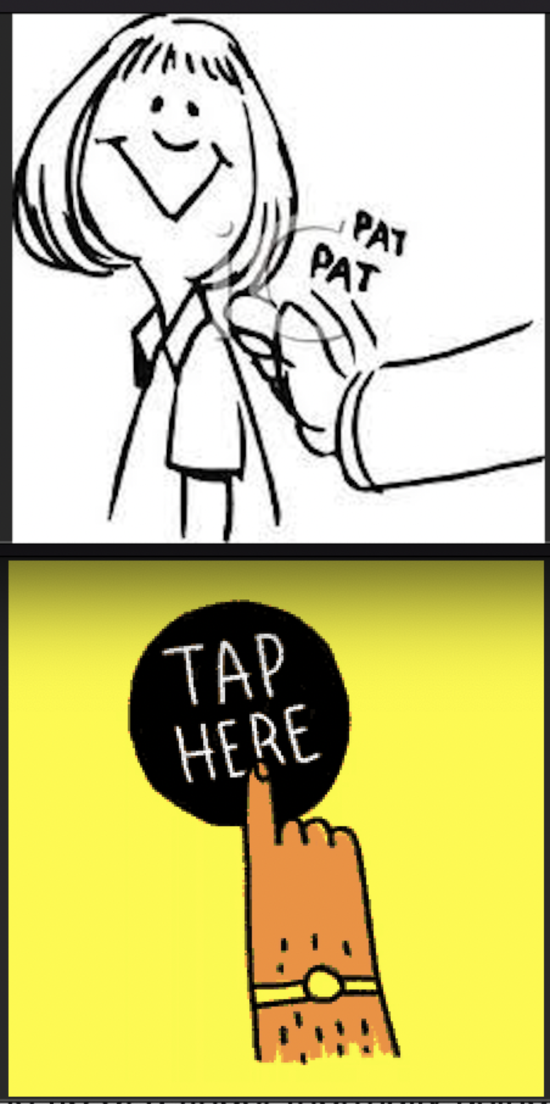 *Pat *Tap They both mean to touch sb/sth. What’s the difference? HiNative