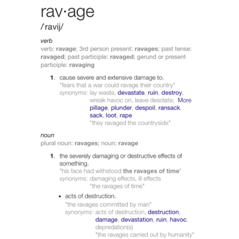 Ravage はどういう意味ですか 英語 アメリカ に関する質問 Hinative