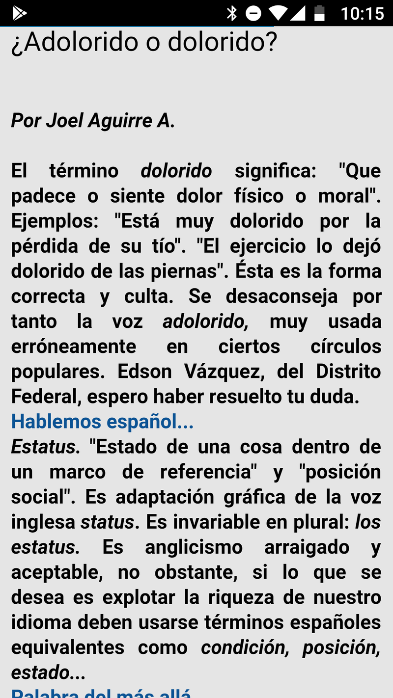 ¿Se puede decir estar dolorido? | HiNative