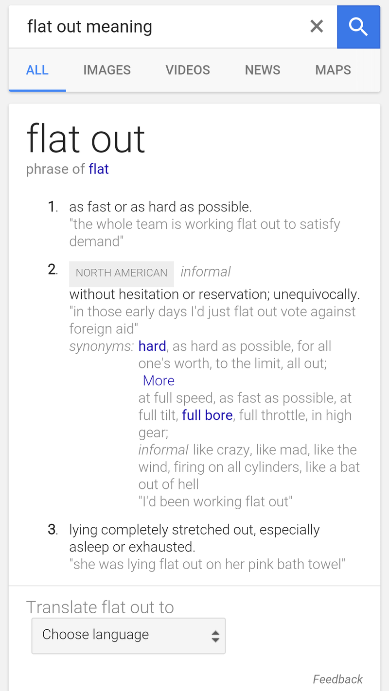 Dose Flat Out Means Extremely Totally Or Obviously Or Else Both Ex It S Flat Out Wrong Hinative