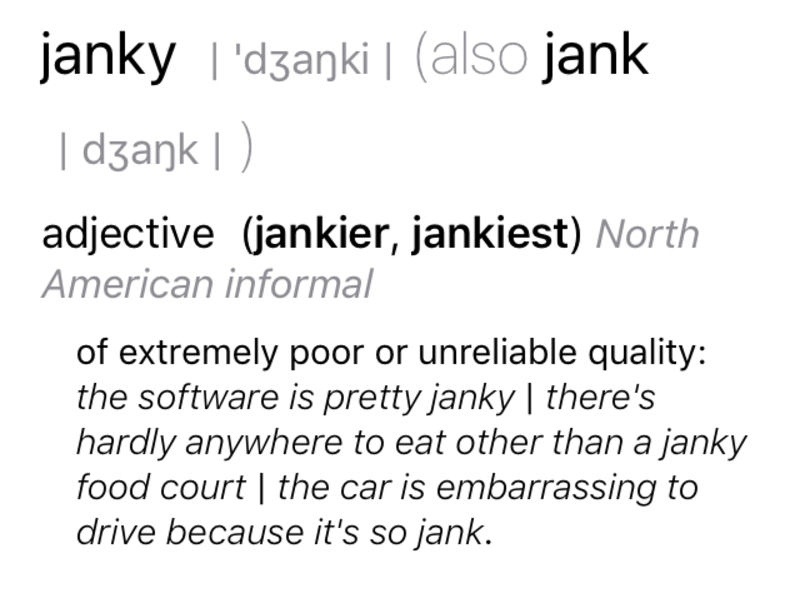 Janky Some Examples Please とはどういう意味ですか 英語 イギリス に関する質問 Hinative