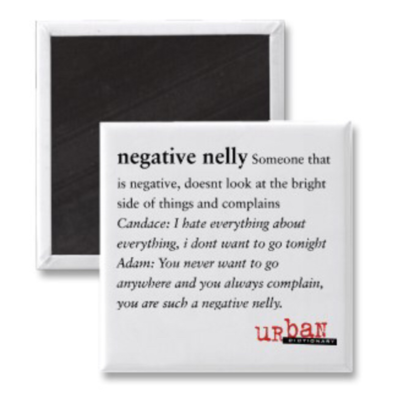 negative nancy nervous nelly